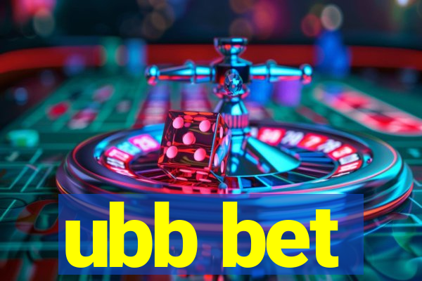 ubb bet
